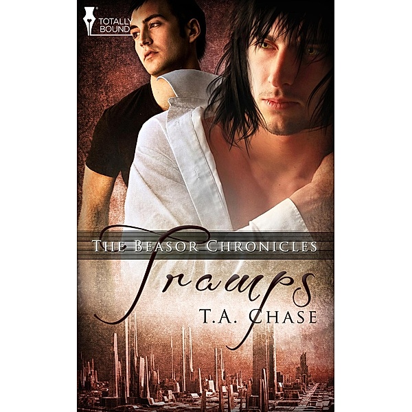 Tramps / The Beasor Chronicles, T. A. Chase