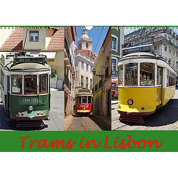 Trams in Lisboa (Wall Calendar 2019 DIN A3 Landscape), Atlantismedia