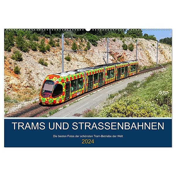 Trams und Straßenbahnen (Wandkalender 2024 DIN A2 quer), CALVENDO Monatskalender, Markus Mainka