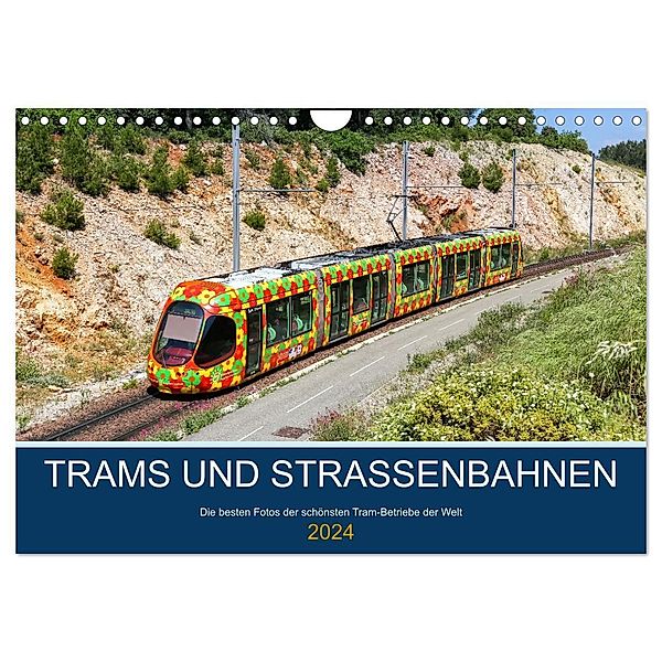 Trams und Strassenbahnen (Wandkalender 2024 DIN A4 quer), CALVENDO Monatskalender, Markus Mainka