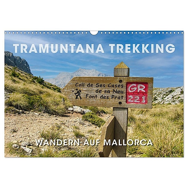 Tramuntana Trekking - Wandern auf Mallorca (Wandkalender 2024 DIN A3 quer), CALVENDO Monatskalender, Calvendo, Wilfried Oelschläger