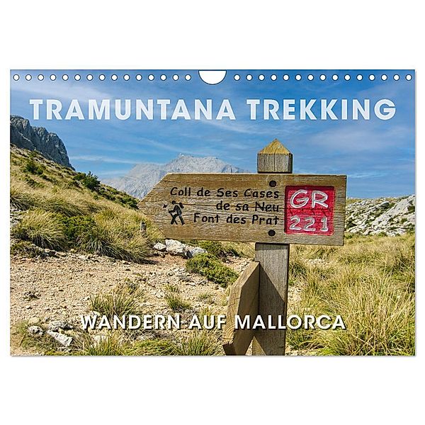 Tramuntana Trekking - Wandern auf Mallorca (Wandkalender 2024 DIN A4 quer), CALVENDO Monatskalender, Calvendo, Wilfried Oelschläger