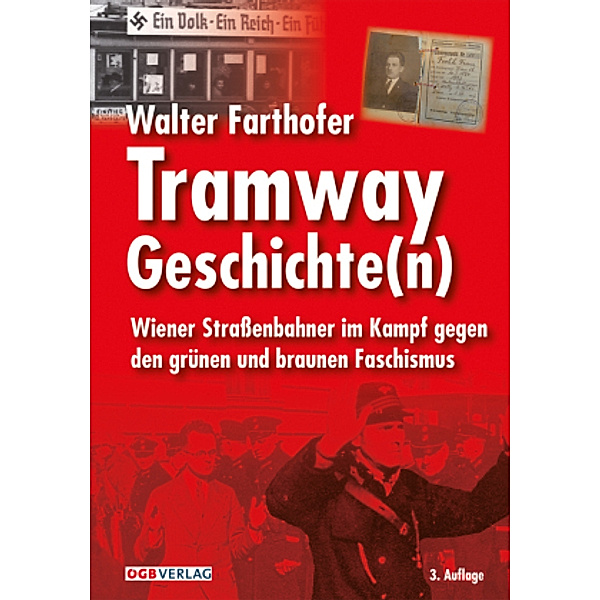 Tramway Geschichte(n), Walter Farthofer
