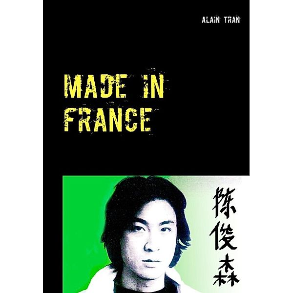 Tran, A: Made in France