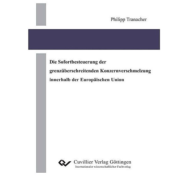 Tranacher, P: Sofortbesteuerung der grenzüberschreitenden, Philipp Tranacher