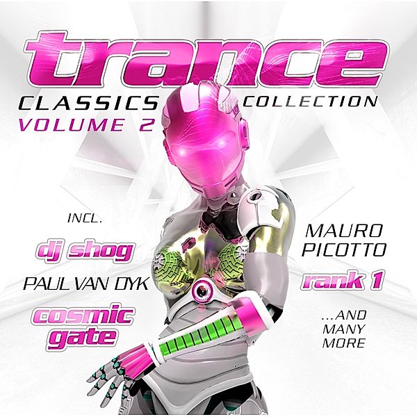 Trance Classics Collection Vol.2, Various