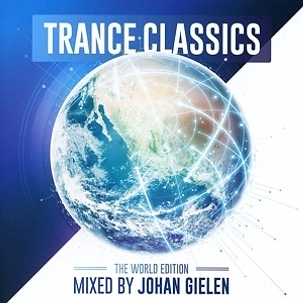 Trance Classics-World Edition (Johan Gielen Mix), Diverse Interpreten