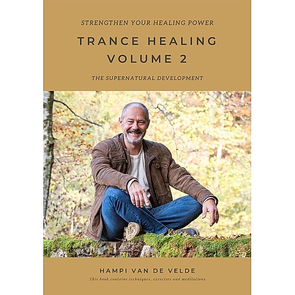 Trance Healing Volume 2, Hampi van de Velde