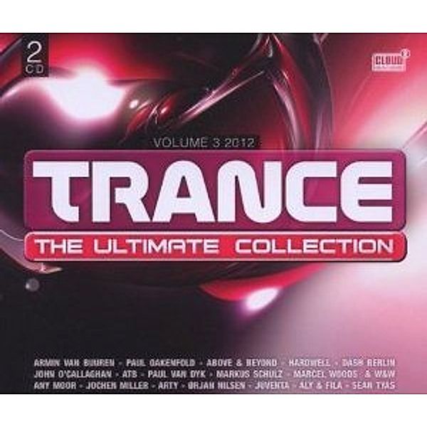 Trance Ultimate Collection 03/2012, Diverse Interpreten