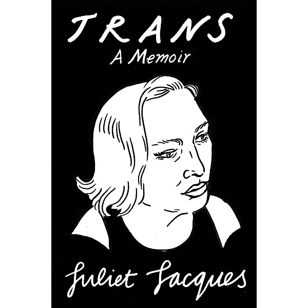 Trans, Juliet Jacques