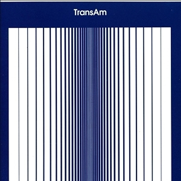Trans Am (Vinyl), Trans Am