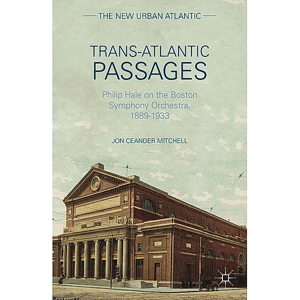 Trans-Atlantic Passages / The New Urban Atlantic, J. Mitchell