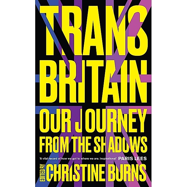 Trans Britain, Christine Burns