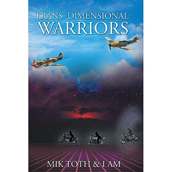 Trans-Dimensional Warriors, Mik Toth, I. Am