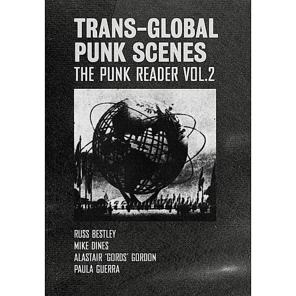 Trans-Global Punk Scenes / Global Punk