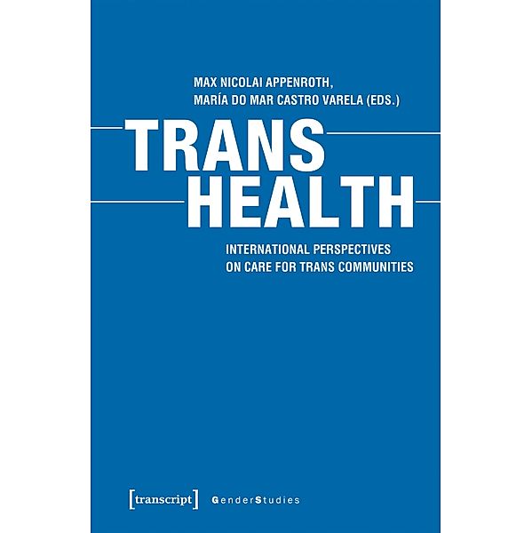 Trans Health / Gender Studies