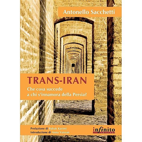 Trans-Iran / Orienti, Antonello Sacchetti