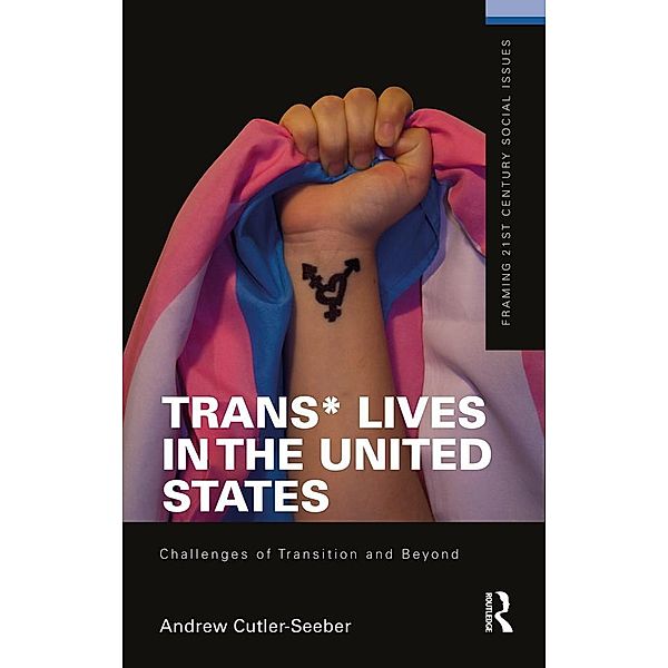 Trans* Lives in the United States, Andrew Cutler Seeber