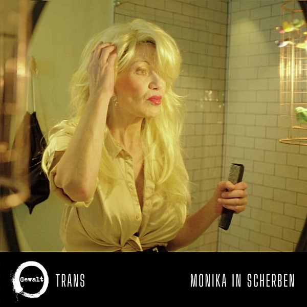 Trans/Monika In Scherben, Gewalt