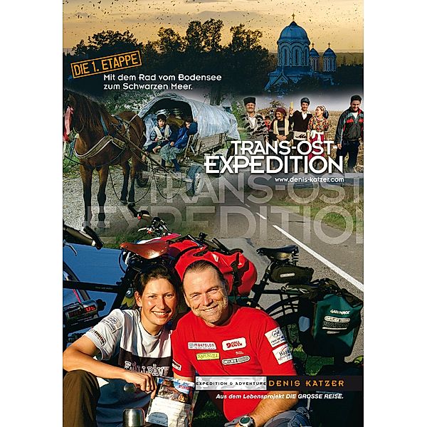 Trans-Ost-Expedition, Tanja Katzer, Denis Katzer