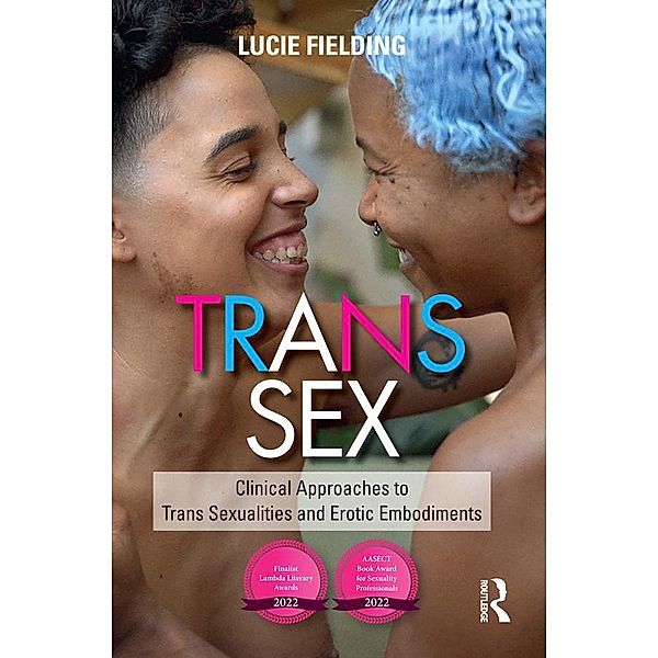 Trans Sex, Lucie Fielding