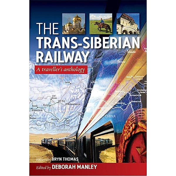 Trans-Siberian Railway, Deborah Manley
