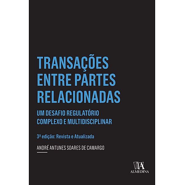 Transações entre Partes Relacionadas / Coleção Insper, André Antunes Soares de Camargo