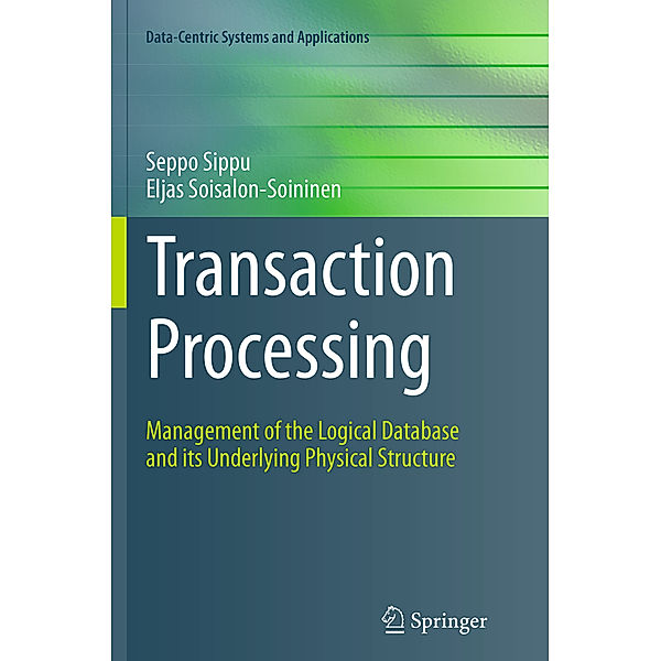 Transaction Processing, Seppo Sippu, Eljas Soisalon-Soininen