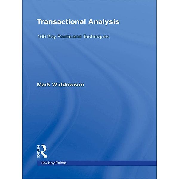 Transactional Analysis, Mark Widdowson