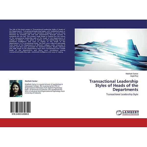 Transactional Leadership Styles of Heads of the Departments, Madhabi Sarkar, Anjali Ray