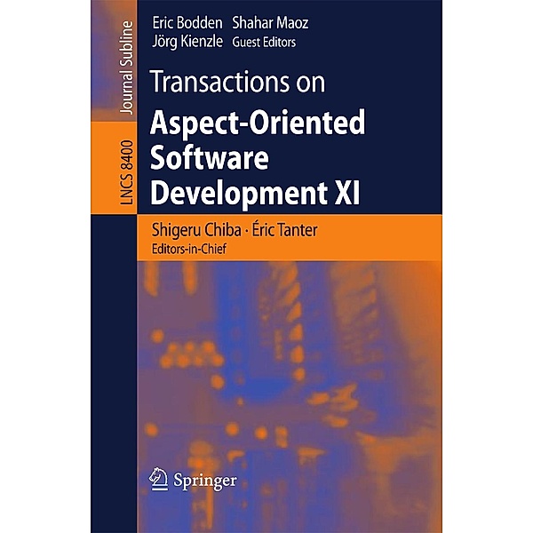 Transactions on Aspect-Oriented Software Development XI / Lecture Notes in Computer Science Bd.8400