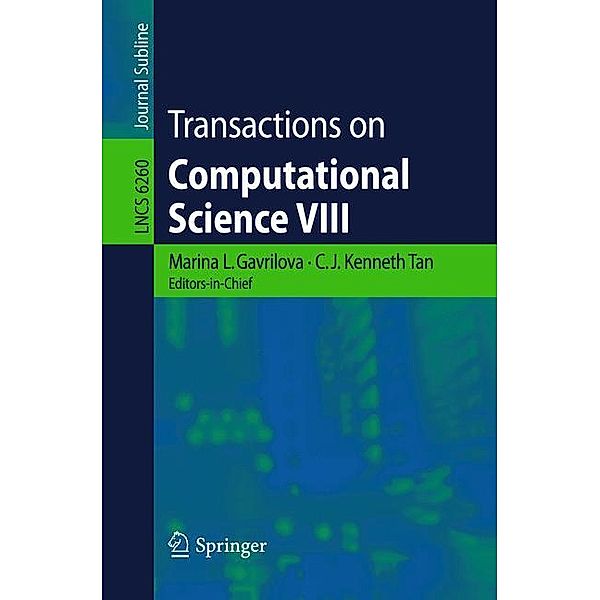 Transactions on Computational Science VIII