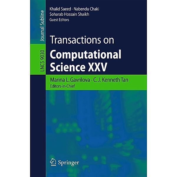 Transactions on Computational Science XXV / Lecture Notes in Computer Science Bd.9030