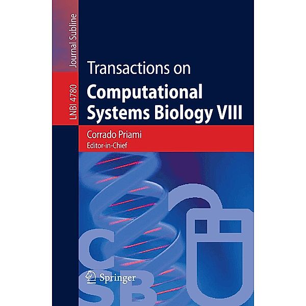 Transactions on Computational Systems Biology VIII / Lecture Notes in Computer Science Bd.4780