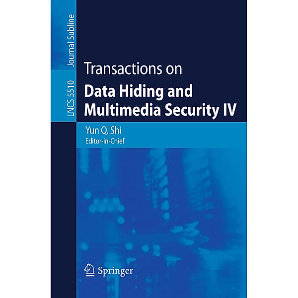 Transactions on Data Hiding and Multimedia Security IV