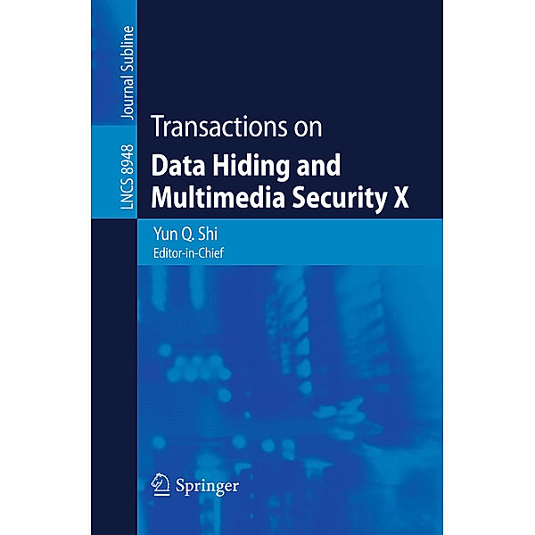 Transactions on Data Hiding and Multimedia Security X