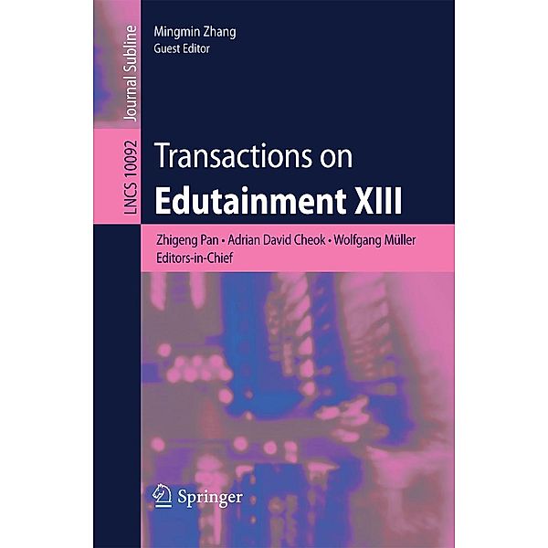 Transactions on Edutainment XIII / Lecture Notes in Computer Science Bd.10092