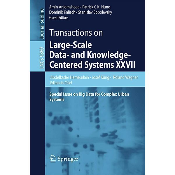 Transactions on Large-Scale Data- and Knowledge-Centered Systems XXVII / Lecture Notes in Computer Science Bd.9860