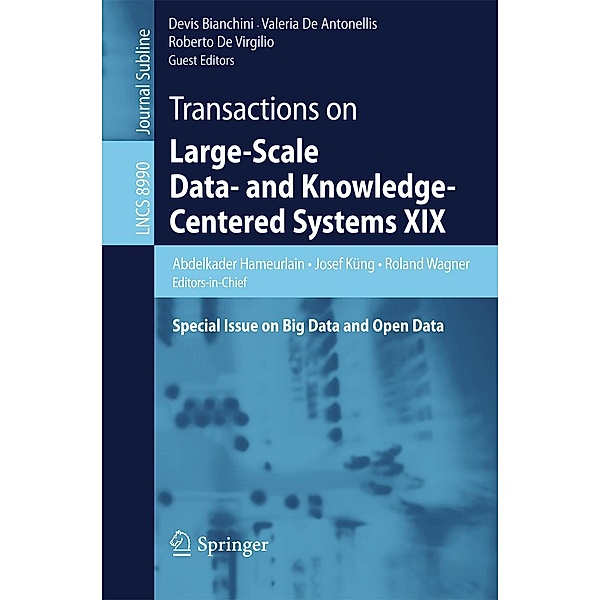 Transactions on Large-Scale Data- and Knowledge-Centered Systems XIX / Lecture Notes in Computer Science Bd.8990