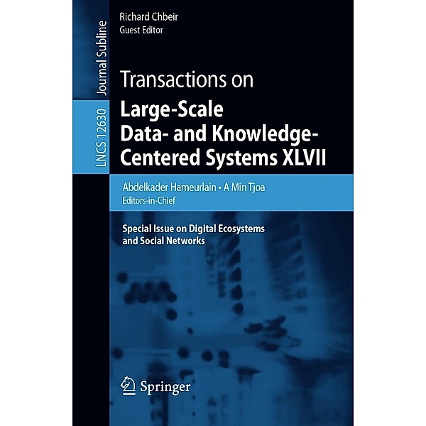 Transactions on Large-Scale Data- and Knowledge-Centered Systems XLVII / Lecture Notes in Computer Science Bd.12630