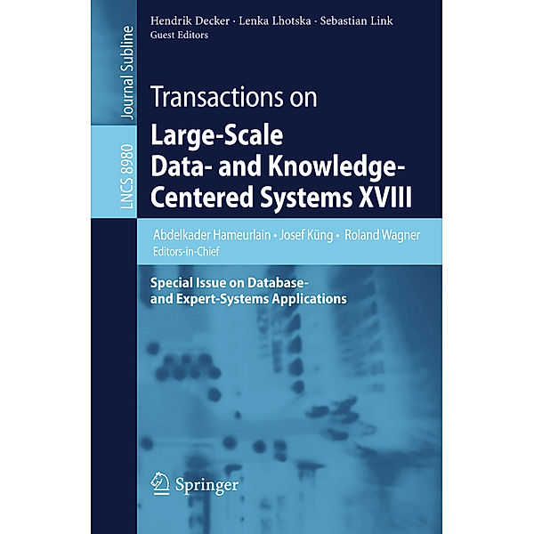 Transactions on Large-Scale Data- and Knowledge-Centered Systems XVIII