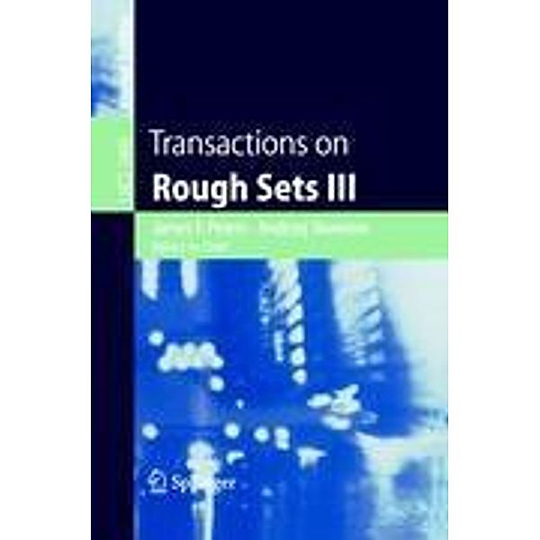 Transactions on Rough Sets III