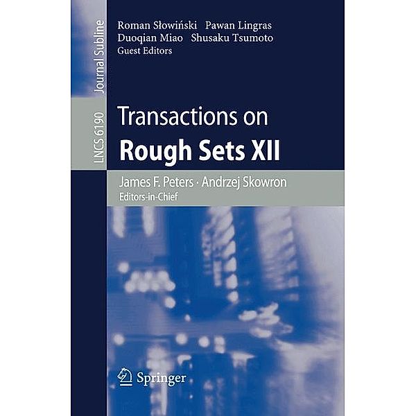 Transactions on Rough Sets XII