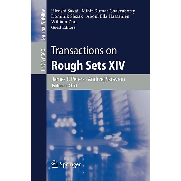 Transactions on Rough Sets XIV / Lecture Notes in Computer Science Bd.6600