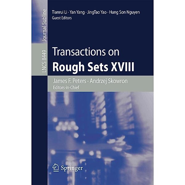 Transactions on Rough Sets XVIII / Lecture Notes in Computer Science Bd.8449