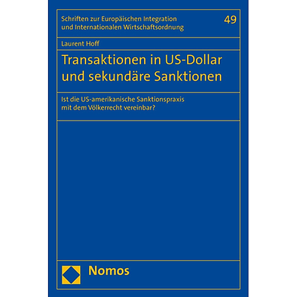 Transaktionen in US-Dollar und sekundäre Sanktionen, Laurent Hoff