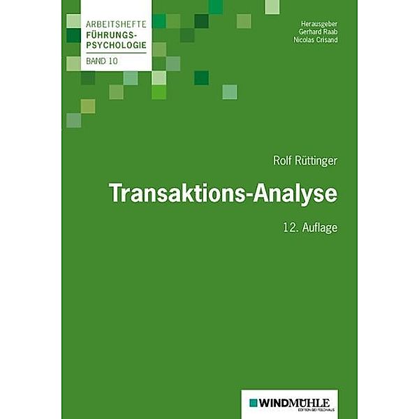 Transaktions-Analyse, Rolf Rüttinger