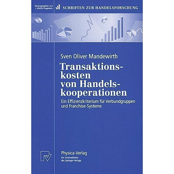 Transaktionskosten von Handelskooperationen, Sven O. Mandewirth