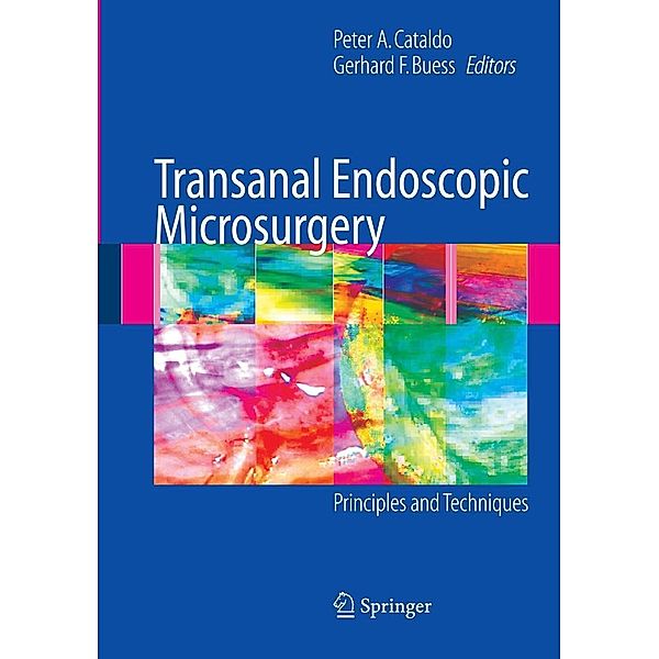 Transanal Endoscopic Microsurgery, Peter Cataldo