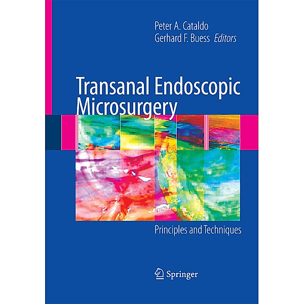 Transanal Endoscopic Microsurgery